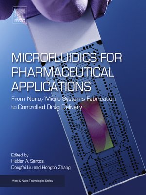 cover image of Microfluidics for Pharmaceutical Applications